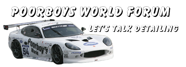 Poorboy's World Forum - Let's Talk Detailing!